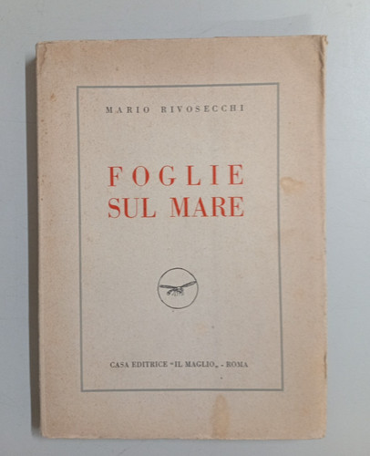 Mario rivosecchi foglie sul - rivosecchi,
