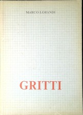 Calisto Gritti : dipinti dal 1962 al 1985