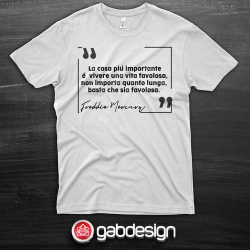 Shirt frasi freddie - t-shirt,