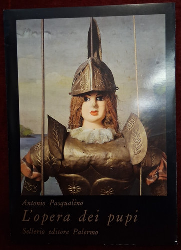 Opera dei pupi antonio - -,