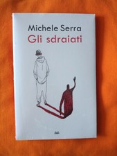 Gli sdraiati Michele Serra
