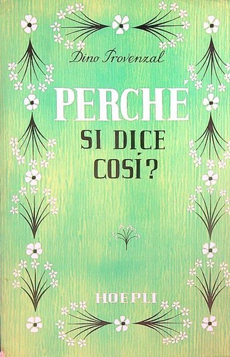 Perche dice cosi - perche',