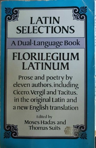 Latin selections dual language - latin,