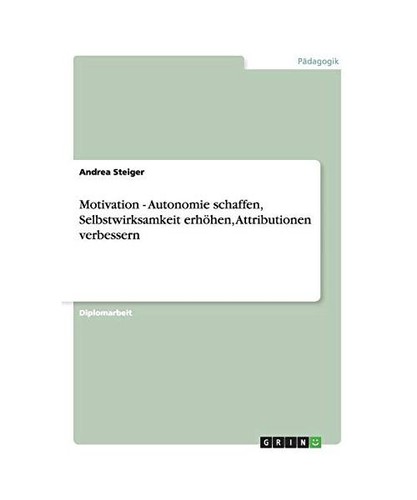 Motivation autonomie - motivation,