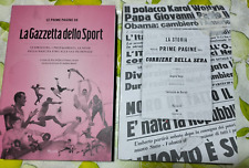 La Gazzetta dello Sport + Corriere della sera le prime pagine Rizzoli due volumi