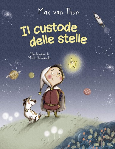 Custode delle stelle - il,