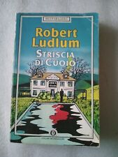 Robert Ludlum: Striscia di cuoio - Oscar Mondadori