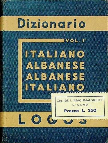 Dizionario italiano albanese - italiano-albanese, e