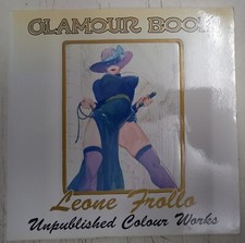 GLAMOUR BOOK - LEONE FROLLO UNUBLISHED COLOUR WORKS - ED. GLAMOUR 1993 OTTIMO+++