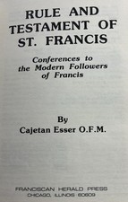 RULE TESTAMENT Saint FRANCIS Franciscan friar Catholic Priest religious life VTG