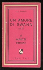 MARCEL PROUST - UN AMORE DI SWANN - 1946 JANDI SAPI - 1a EDIZIONE - LE NAJADI