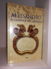ALESSANDRO AI CONFINI DEL