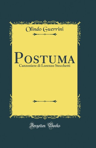 Postuma canzoniere lorenzo - postuma:, di