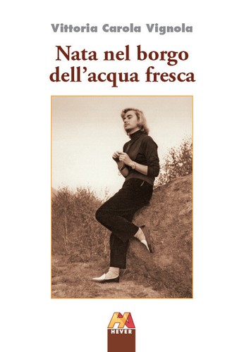 Nata nel borgo - , dell'acqua