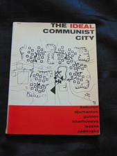 The Ideal Communist City 1968
