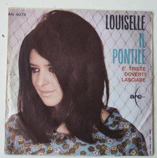 LOUISELLE "IL PONTILE / E' TRISTE DOVERTI LASCIARE" 1966