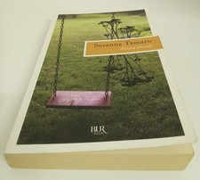 Anima mundi - di Susanna Tamaro (Bur, 2010)