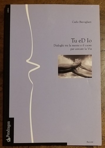 Carlo breviglieri - tu, io