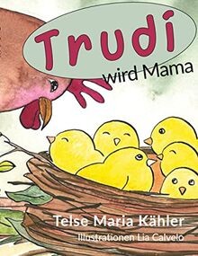 Trudi wird mama - trudi,