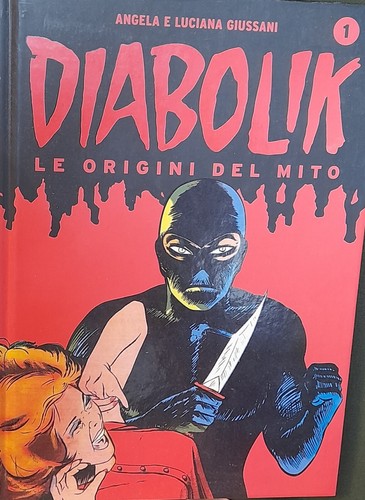 Diabolik origini del mito - diabolik, le