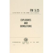 NEW - US Army Explosives &