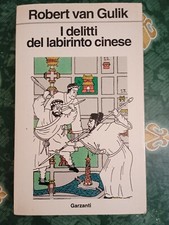 I delitti del labirinto cinese - Robert Van Gulik - Garzanti 1991