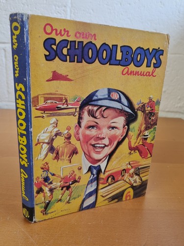 Our own schoolboy annual - own, schoolboy's