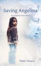 Saving Angelina by Tinucci Hardcover Book