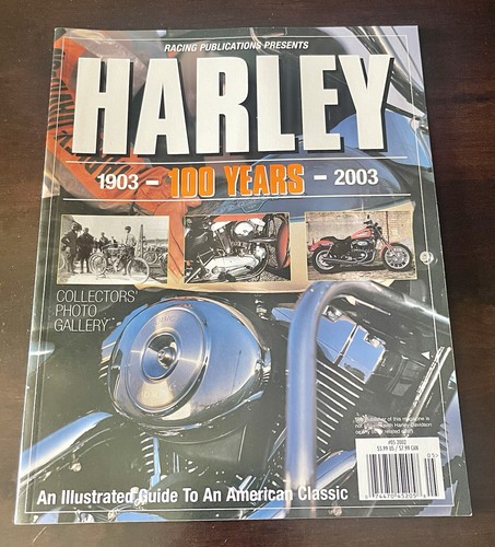 Harley 1903 2003 100 - , anni