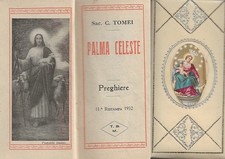 ANTICO LIBRO RELIGIOSO PALMA CELESTE TOMEI PREGHIERE CRISTIANO 1932