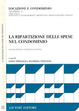 Le ripartizioni delle spese nel condominio. . Gino Terzago, Patrizia Terzago, a