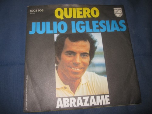 Julio iglesias quiero - quiero, single