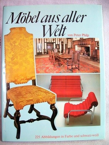 Möbel aus aller - welt., von