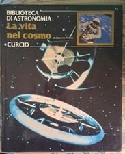 La Vita nel Cosmo - CURCIO Ed