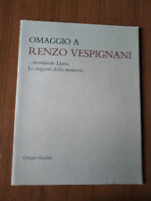 OMAGGIO A RENZO VESPIGNANI DIPINTI DISEGNI GRAFICA 1946-1993 CATALOGO MOSTRA