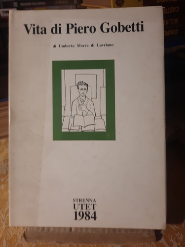 Vita piero gobetti - morra, di