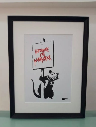 Banksy because worthless - i, am