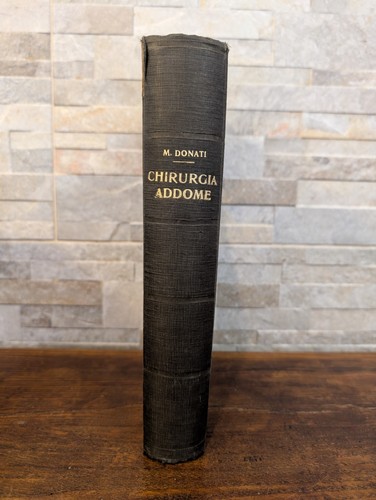 Chirurgia addome donati 1914 - -,