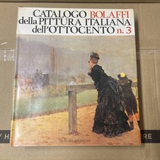 CATALOGO BOLAFFI DELLA PITTURA