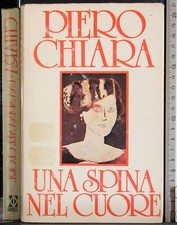 UNA SPINA NEL CUORE. PIERO