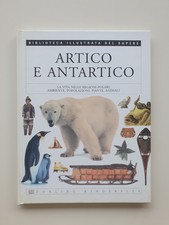 ARTICO E ANTARTICO - BIB. ILL. DEL SAPERE 3 - DORLING KINDERSLEY