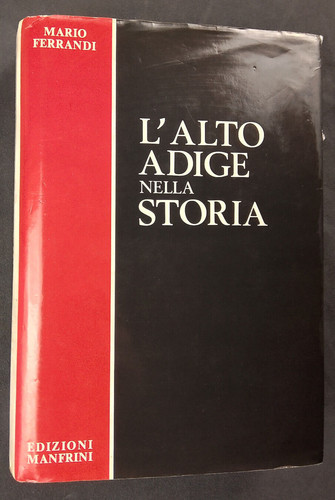 Alto adige nella storia - l',