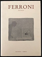 FERRONI - Incisioni dal 1957