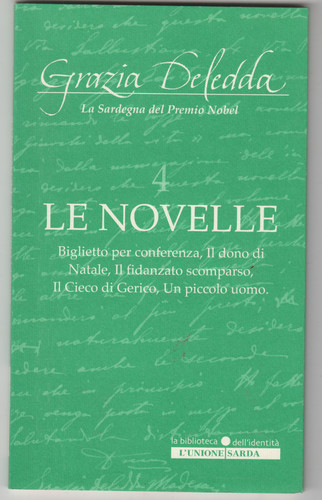 Grazia deledda vol 4 le - -, vol.