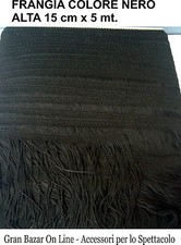 FRANGIA NERO NERA cm.15 x 5 metri COSTUME SCENA SPETTACOLO DANZA TOP QUALITY