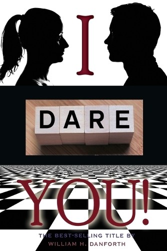 William danforth dare you - william,