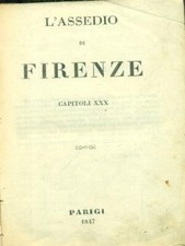 L'ASSEDIO DI FIRENZE PRIMA