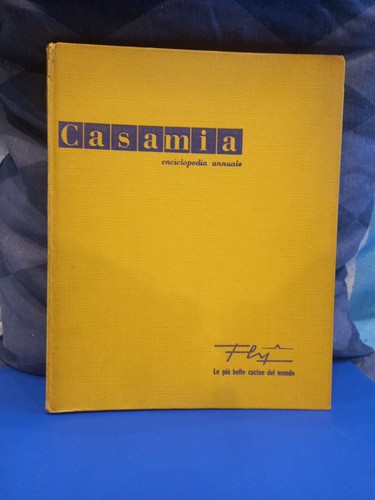 Casamia enciclopedia annuale - casamia,,