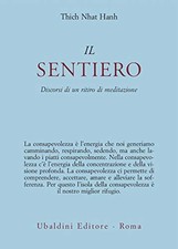 Il sentiero - Thich Nhat Hanh