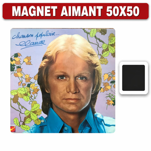 Magnet frigo claude francois - magnet,